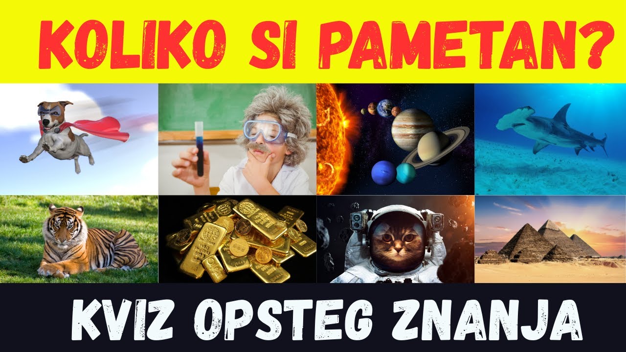 Kviz znanja (55 pitanja): Koliko si zapravo pametan?