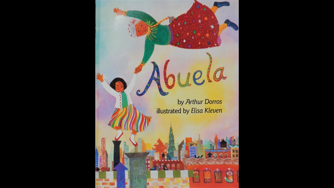 Abuela By Arthur Dorros, Book Read Aloud 