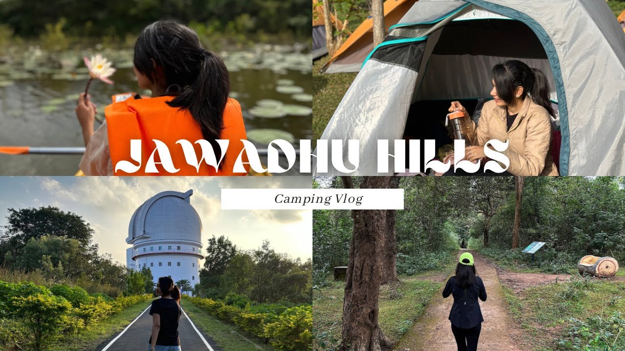 Jawadhu Hills | Camping | Spots to Explore near Chennai
