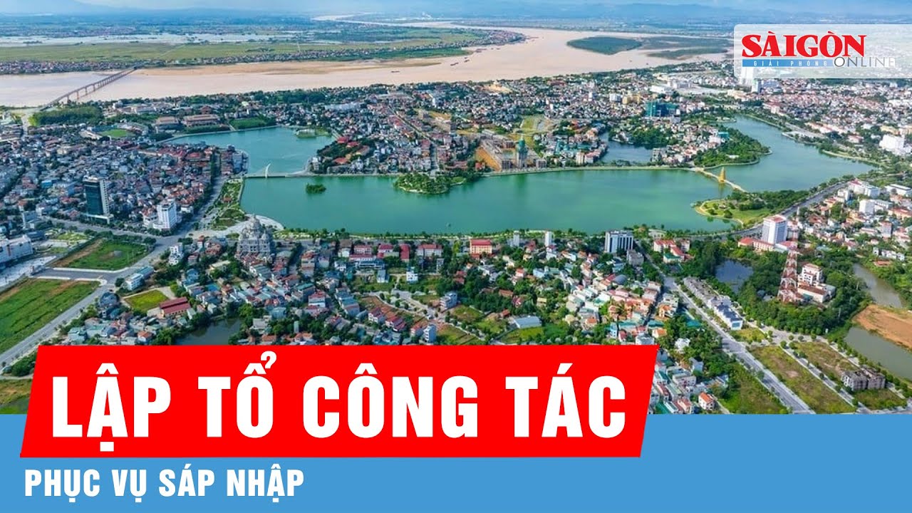 Tinh gọn bộ máy: Bắc Ninh, Bắc Giang thành lập 5 tổ công tác phục vụ việc sáp nhập | Tin tức