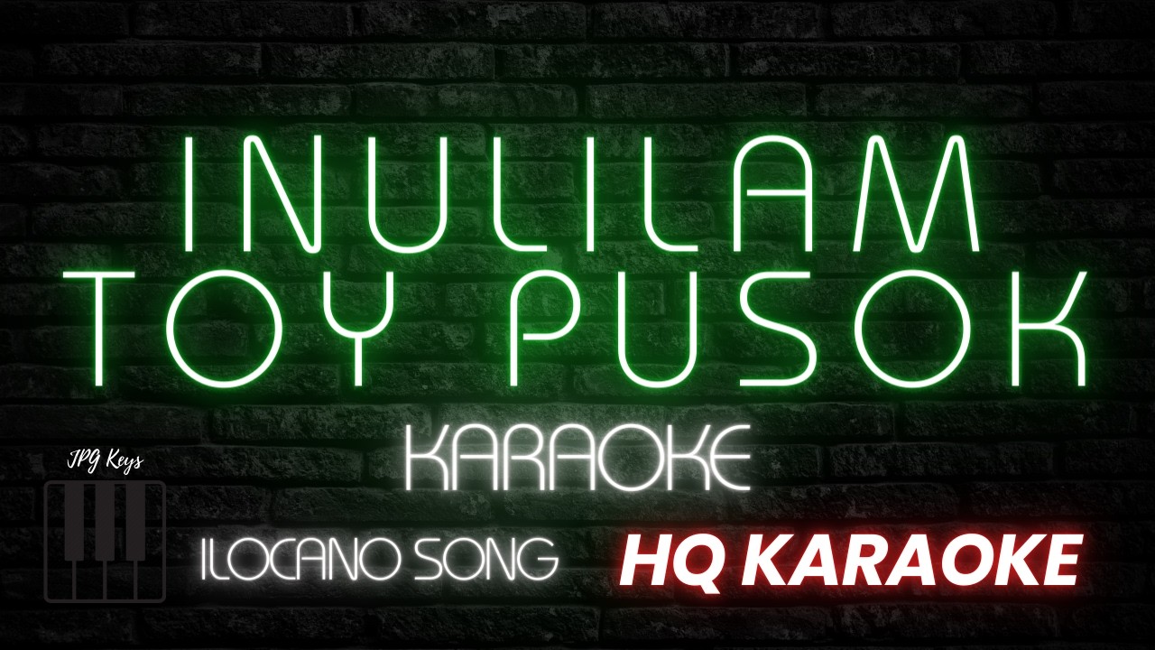 INULILAM TOY PUSOK KARAOKE | JPG Keys