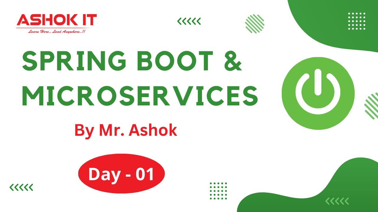Spring Boot | Session - 01 | Ashok IT