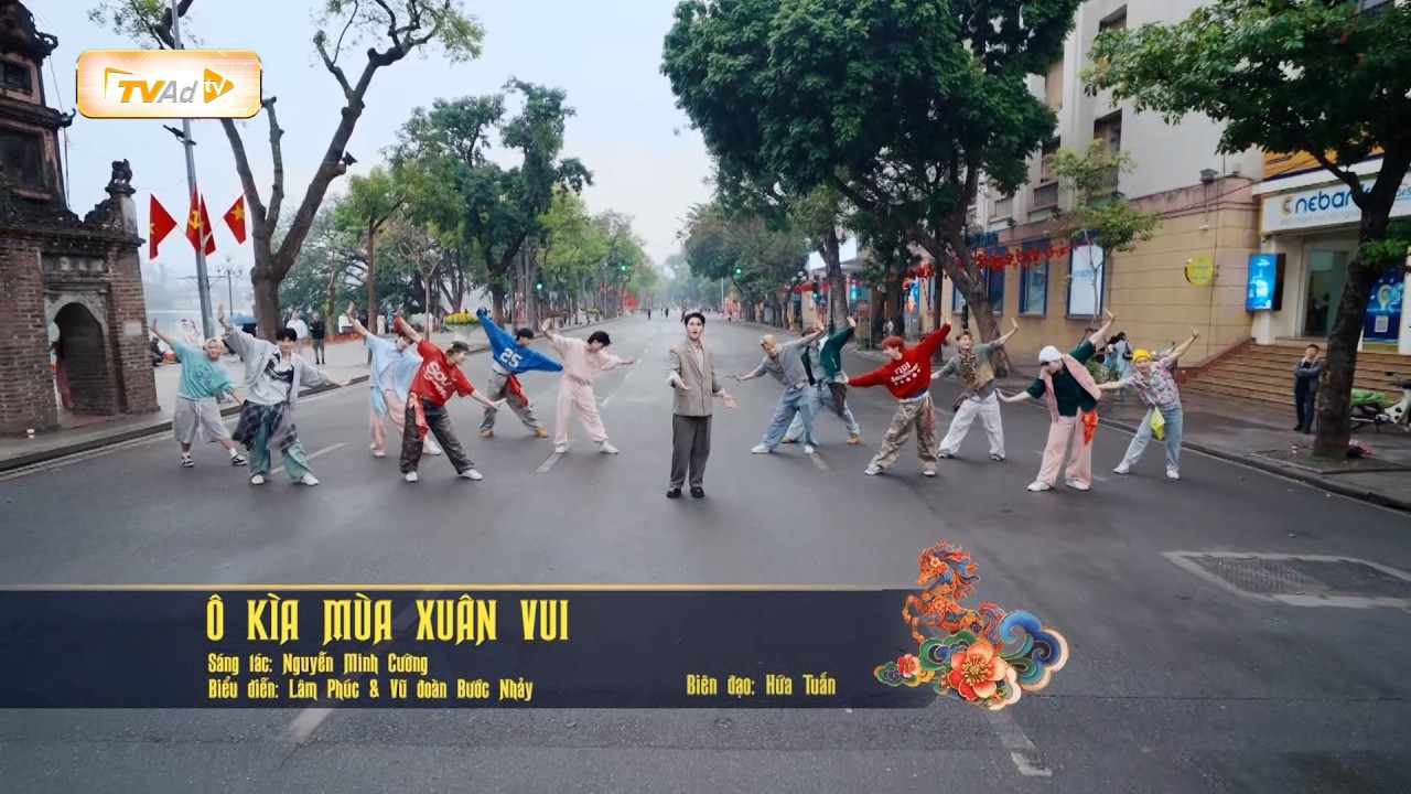 ĐÓN TẾT CÙNG VTV| Ô KÌA MÙA XUÂN VUI - LÂM PHÚC