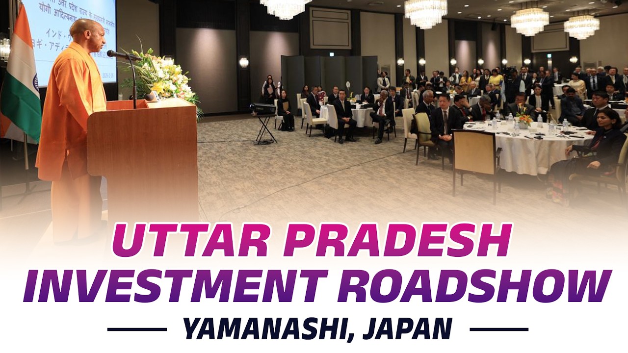 Uttar Pradesh Investment Roadshow in Yamanashi, Japan