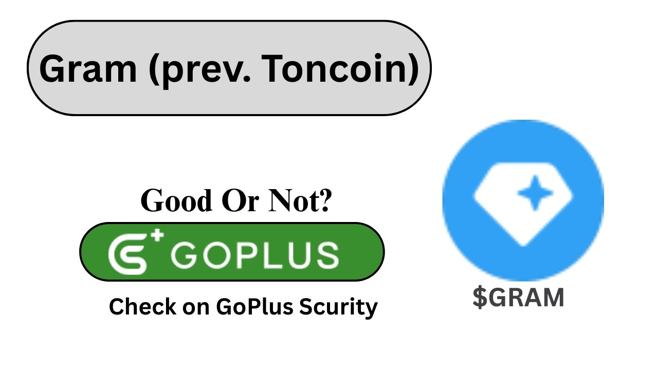 Стоит ли покупать токен Gram (бывший Toncoin) ($GRAM)?