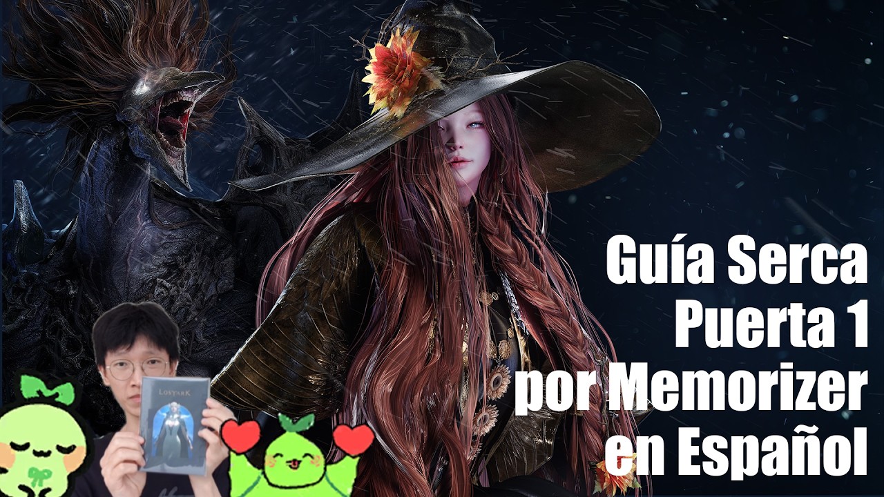[LOST ARK] Guia de la puerta 1 de Serca En Espa&ntilde;ol