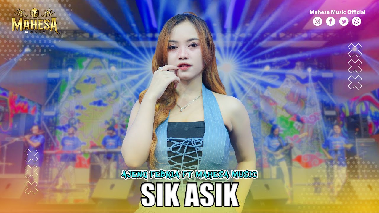 AJENG FEBRIA - SIK ASIK | Mahesa Music