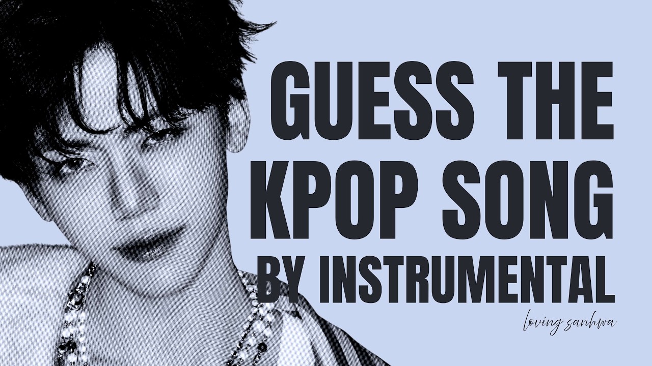 [BOY GROUP] GUESS THE MALE KPOP SONGS BY THE INSTRUMENTAL | KPOP GAMES QUIZ