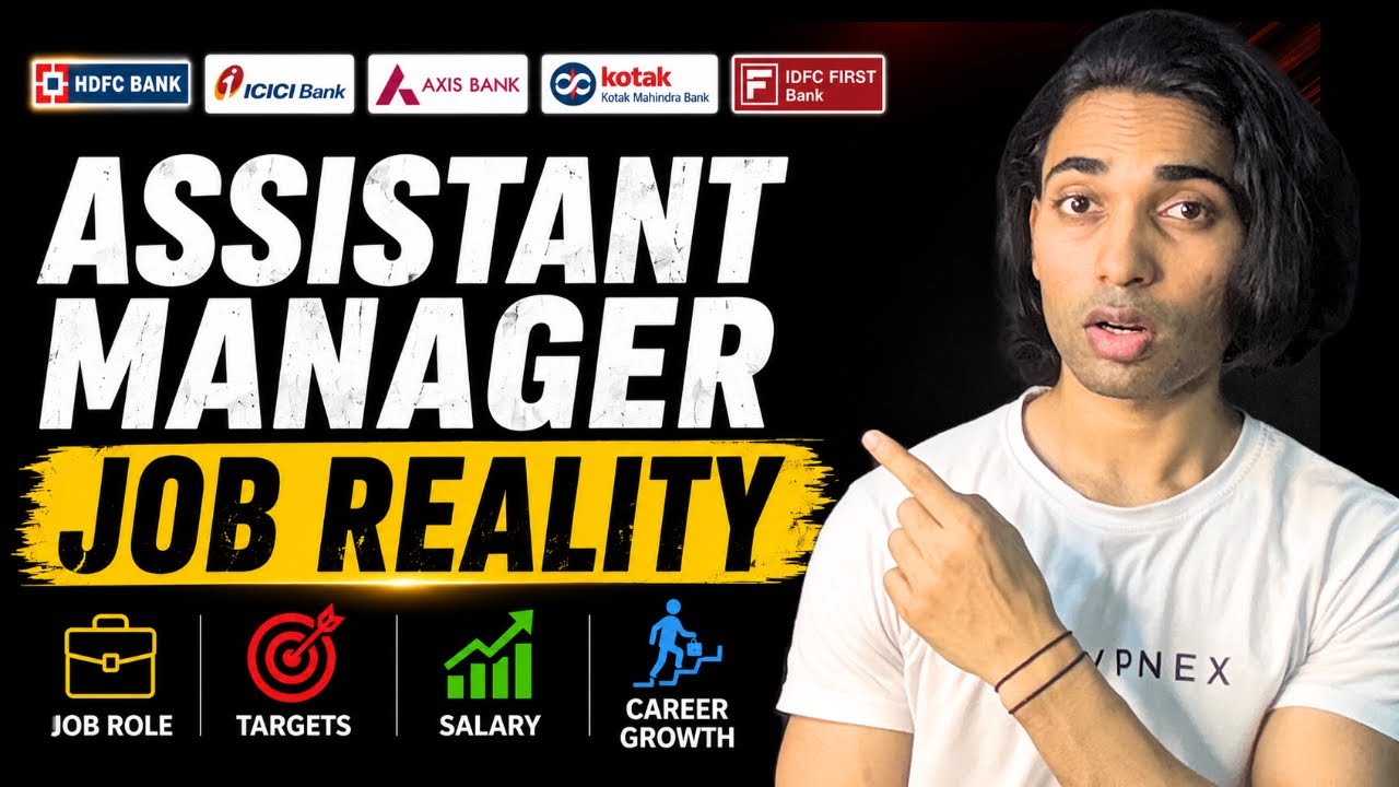 Assistant Manager In Banking Job Reality | Sales Pressure, Salary & Promotion