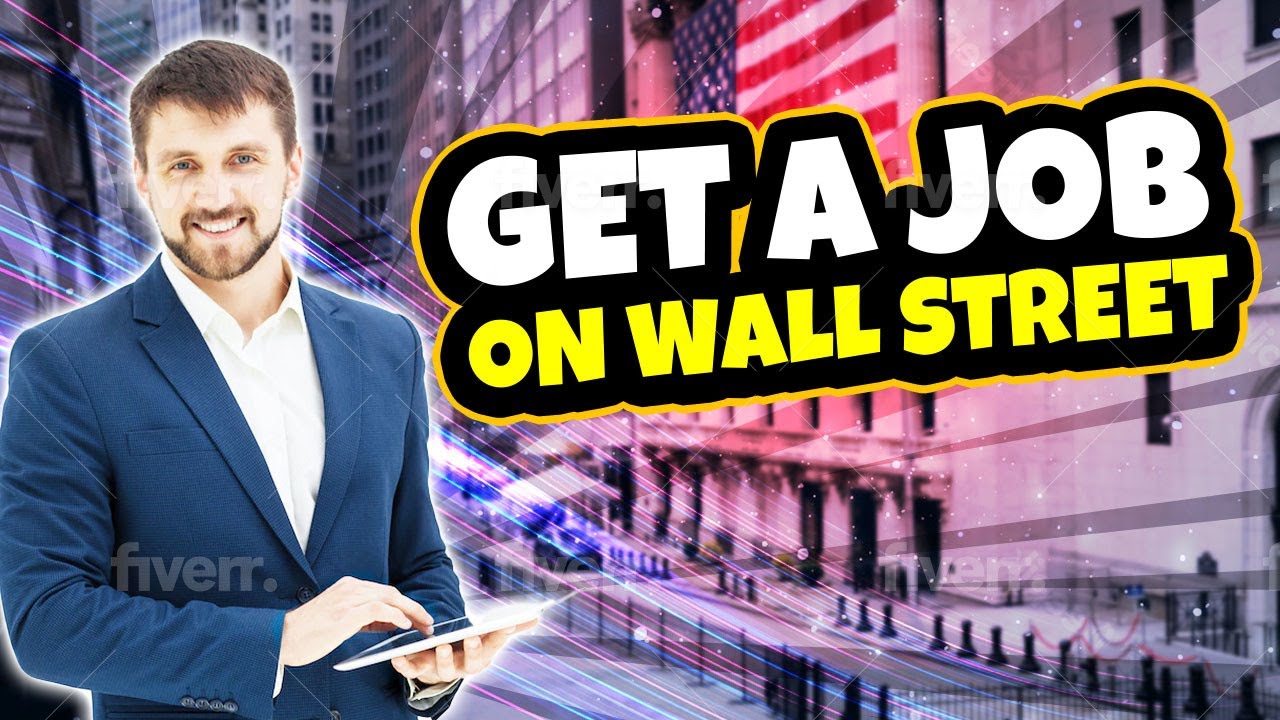 How to get a job on wall street with no experience