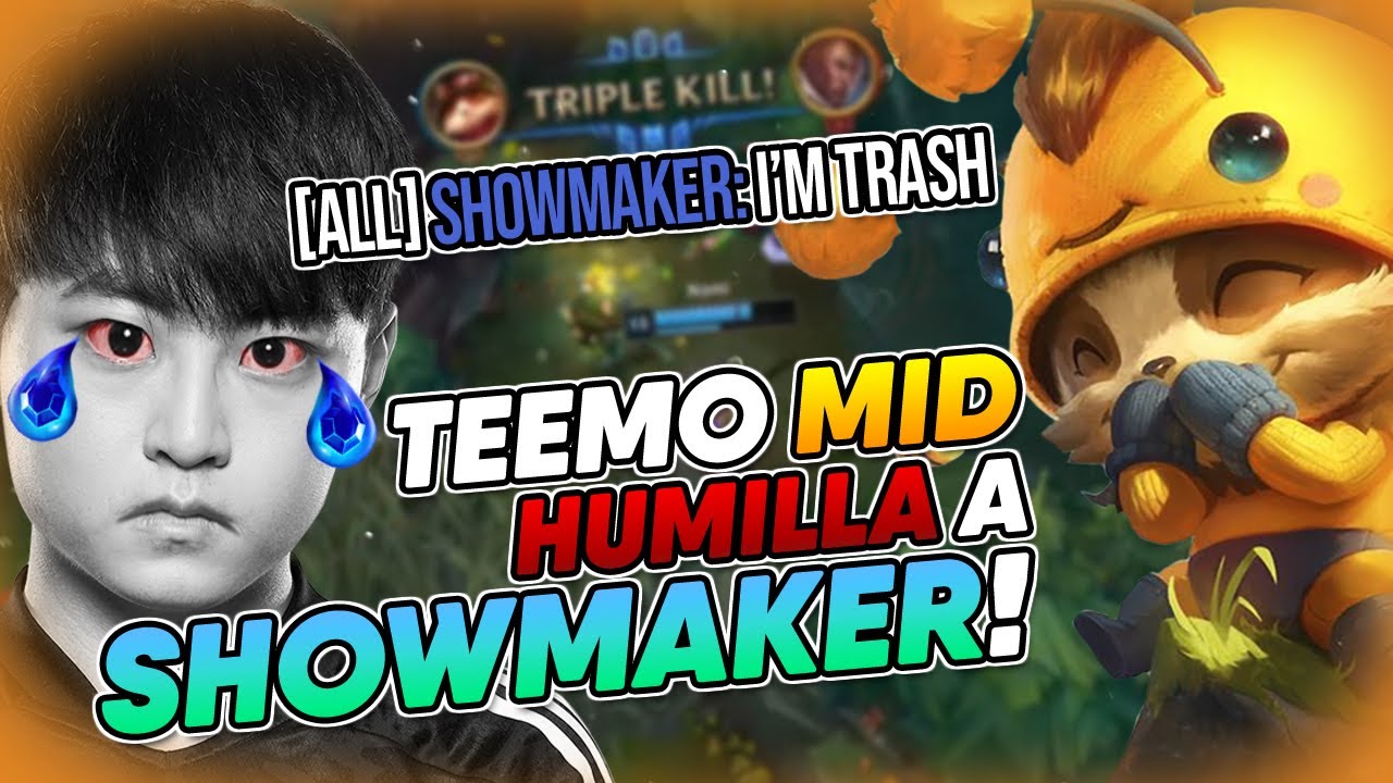 😱 EL TEEMO MID QUE HUMILLO A SHOWMAKER Y 4 PRO PLAYERS.. ¿QUÉ LO JUEGUE DICE?