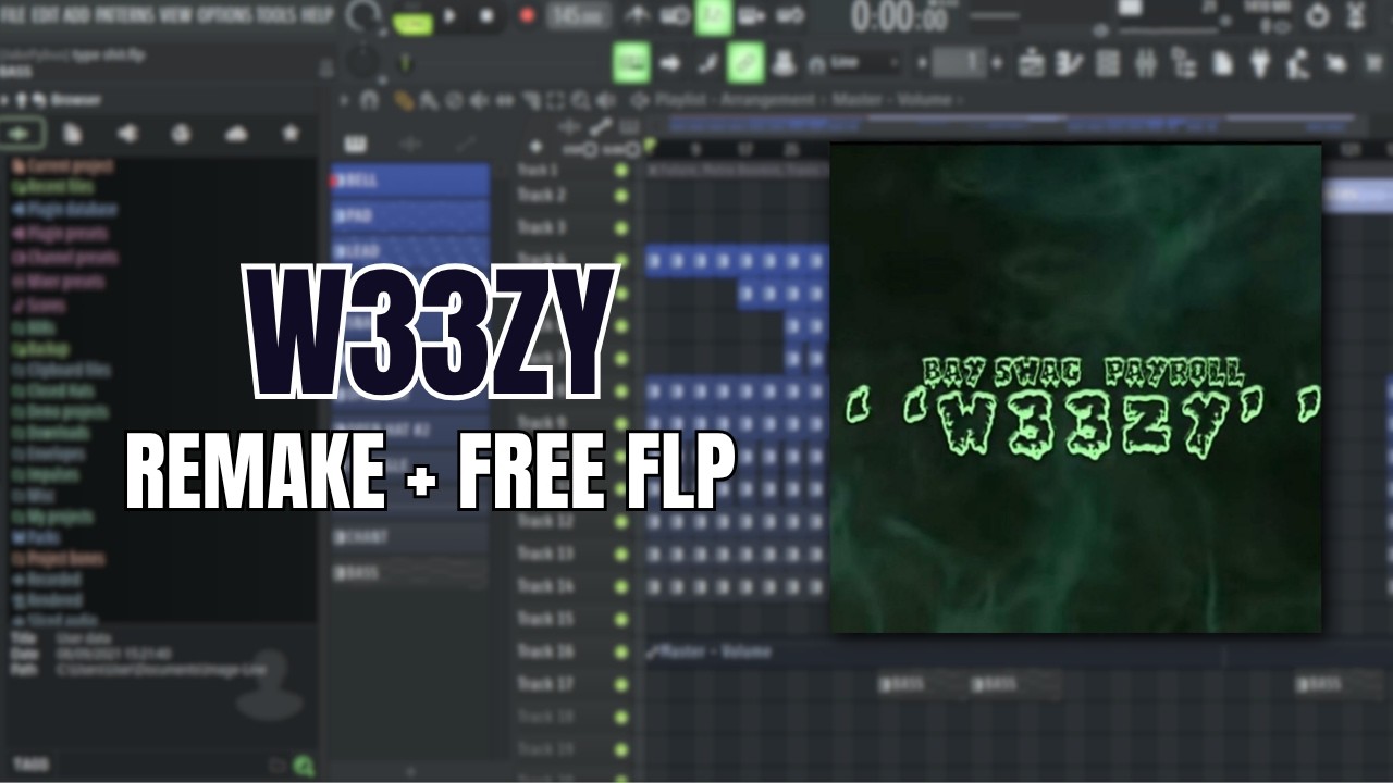 PAYROLL & BAY SWAG - W33ZY (REMAKE + FREE FLP)