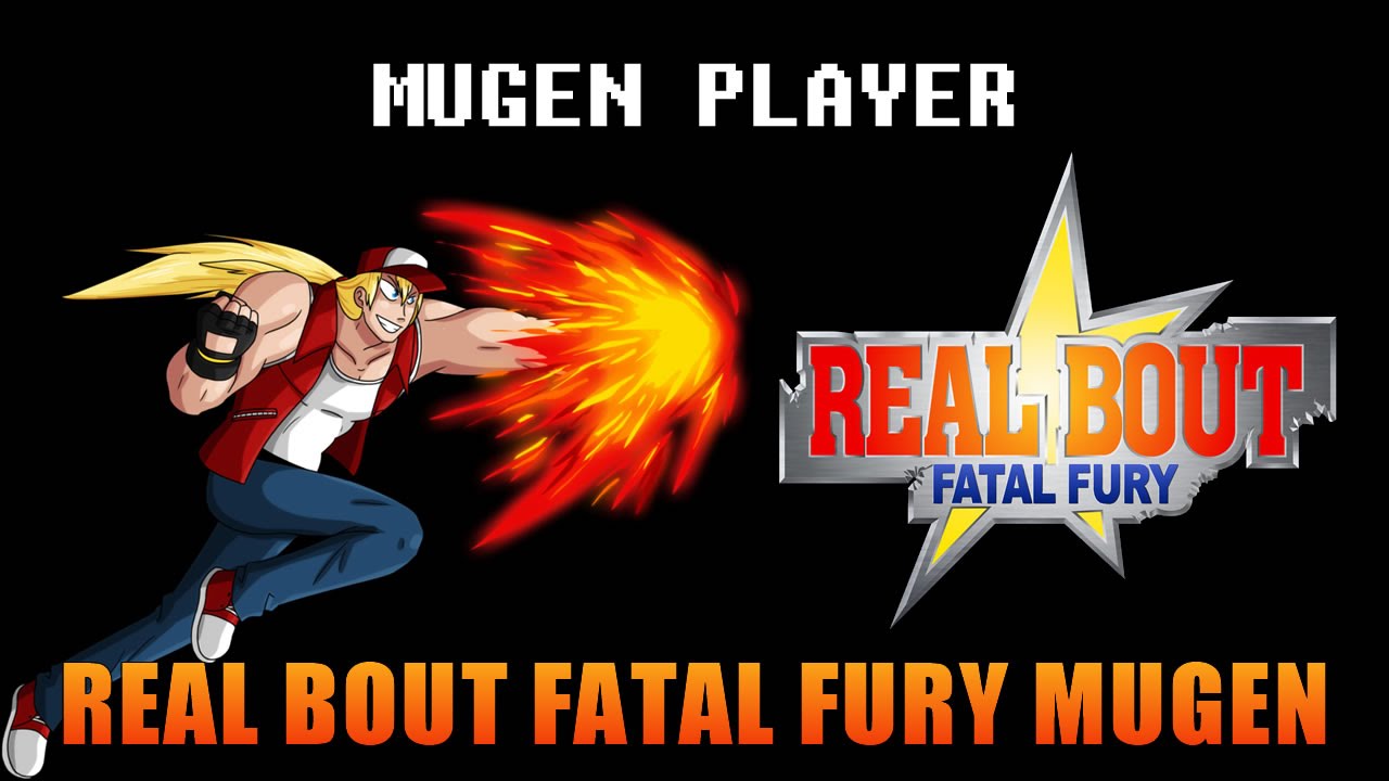 REAL BOUT FATAL FURY COMPILATION MUGEN 2016