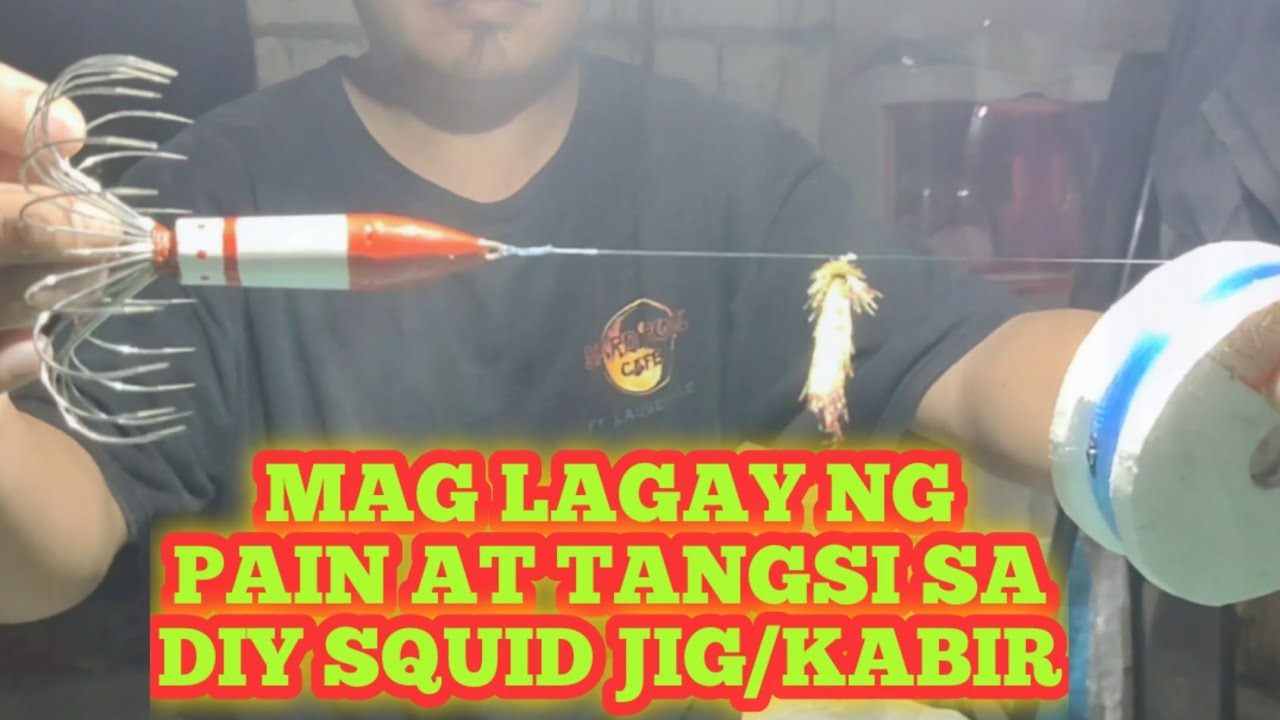 PAANO MAG SET UP NG PAIN SA DIY SQUID JIG/KABIR