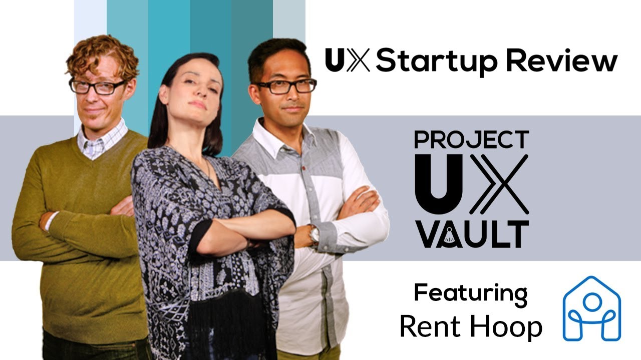 UX Review of Startup Rent Hoop | ProjectUX Vault E12