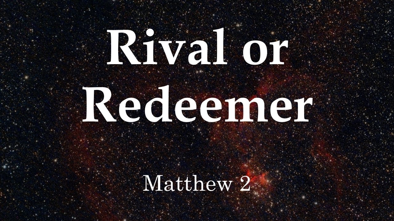 Rival or Redeemer - Sunday Service (1/4/2026)