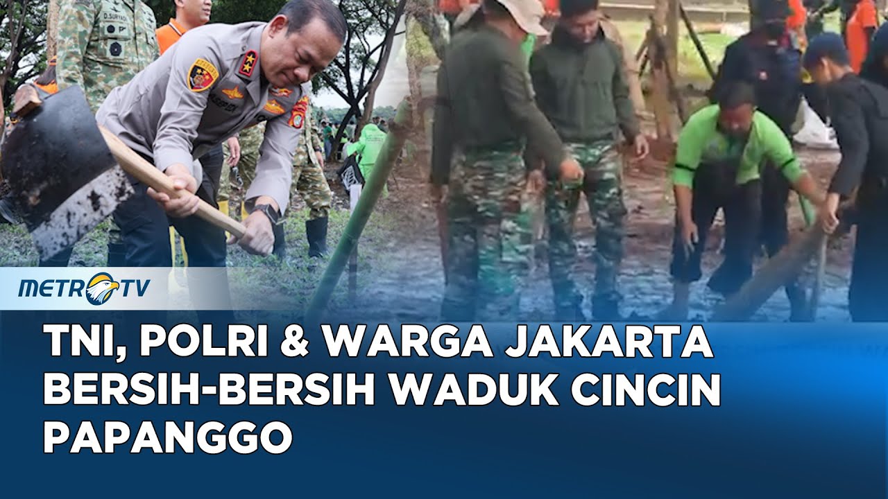 TNI, Polri dan Warga Kompak Bersih bersih Waduk Cincin Papanggo, Jakarta Utara