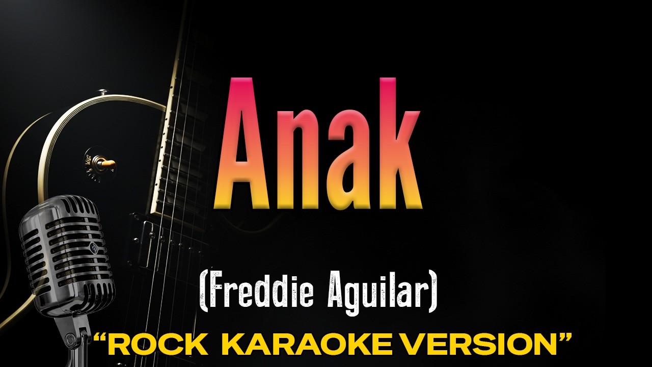 Anak – Freddie Aguilar Karaoke by RockSpark
