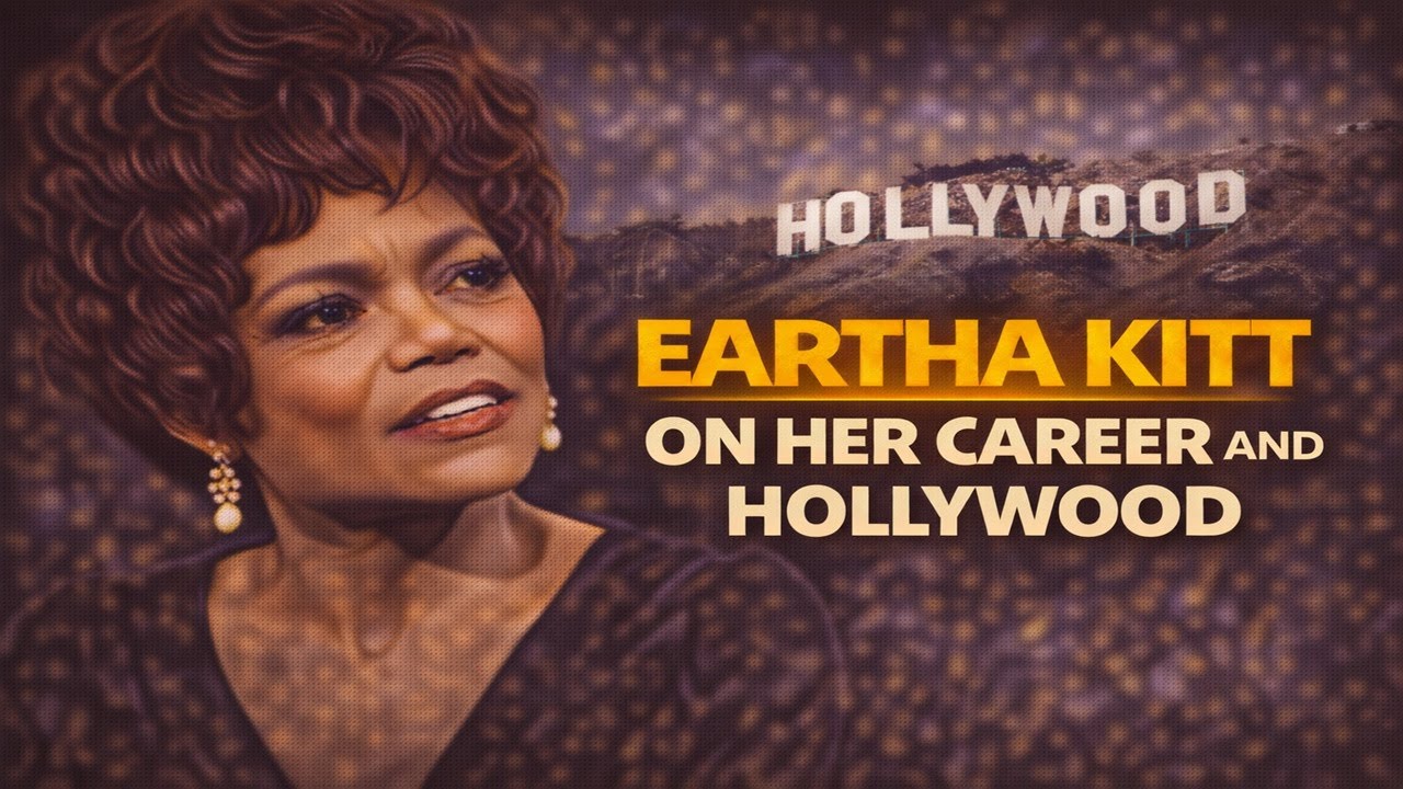 Eartha Kitt On Her Career And Hollywood