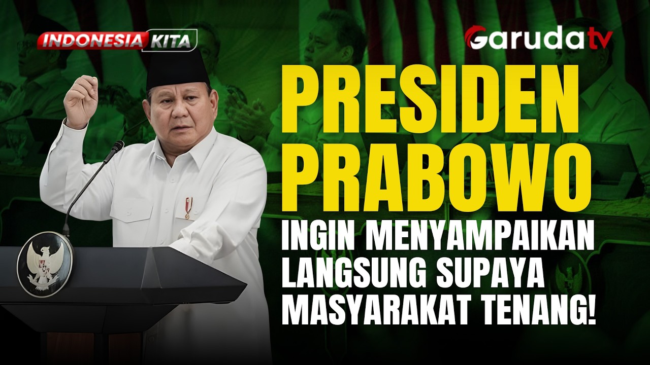 Demi Menenangkan Publik, Prabowo Pilih Sampaikan Pesan Secara Langsung