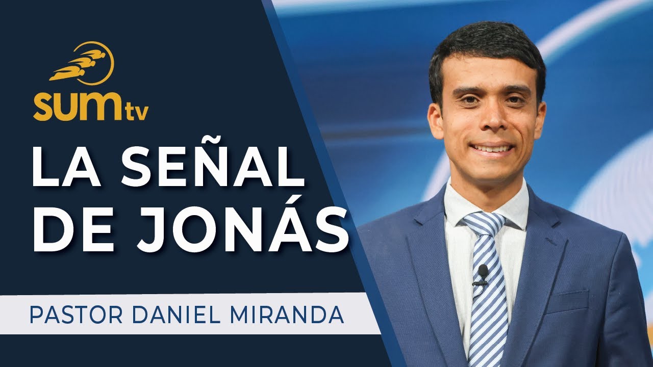 LA SEÑAL DE JONÁS - Pastor Daniel Miranda || Culto Divino