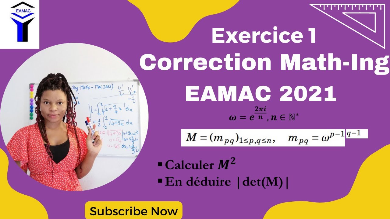 Correction  Exercice 1 Maths 2021  EAMAC-Cycle Ingénieur