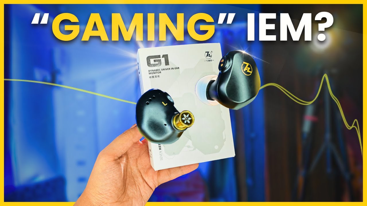 7HZ G1 - Is This a Good Budget Gaming IEM?