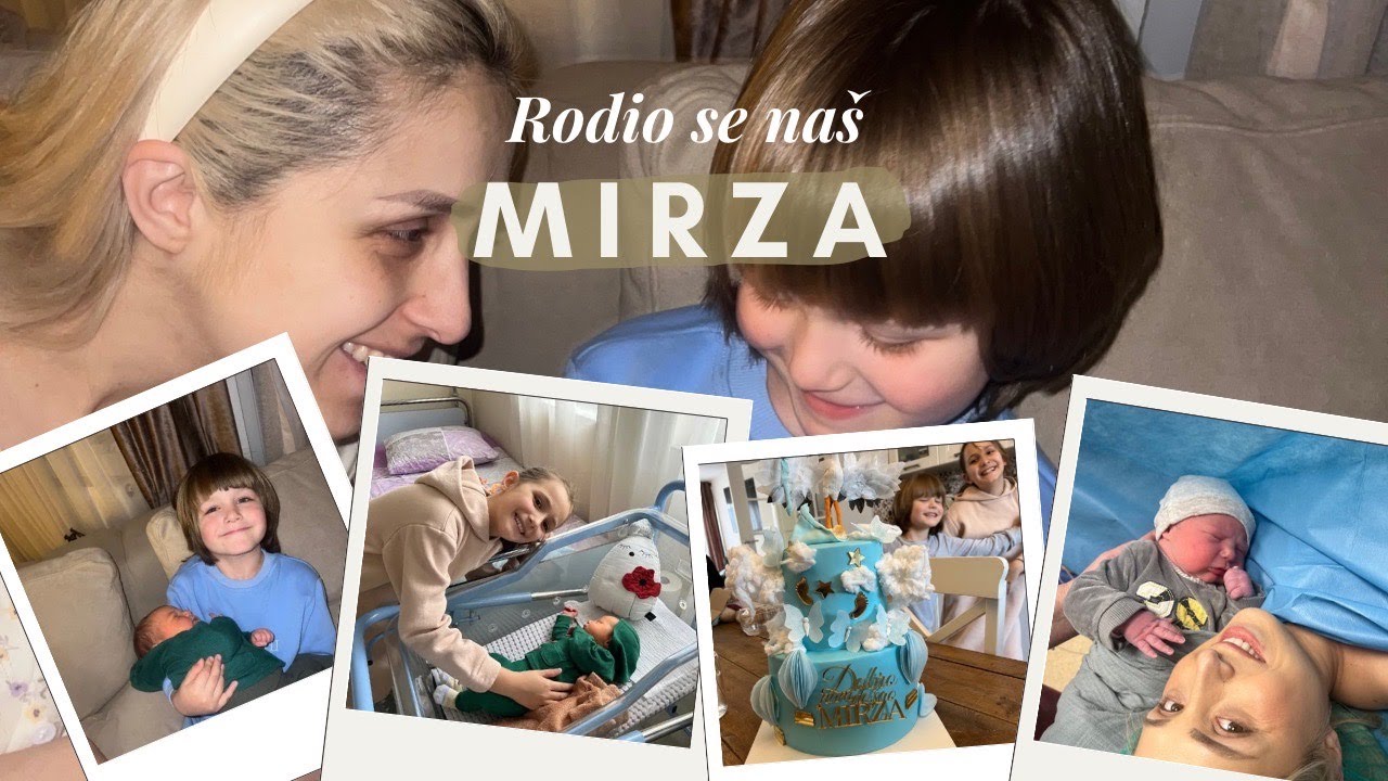 Rodio se naš Mirza | Ilda Humić