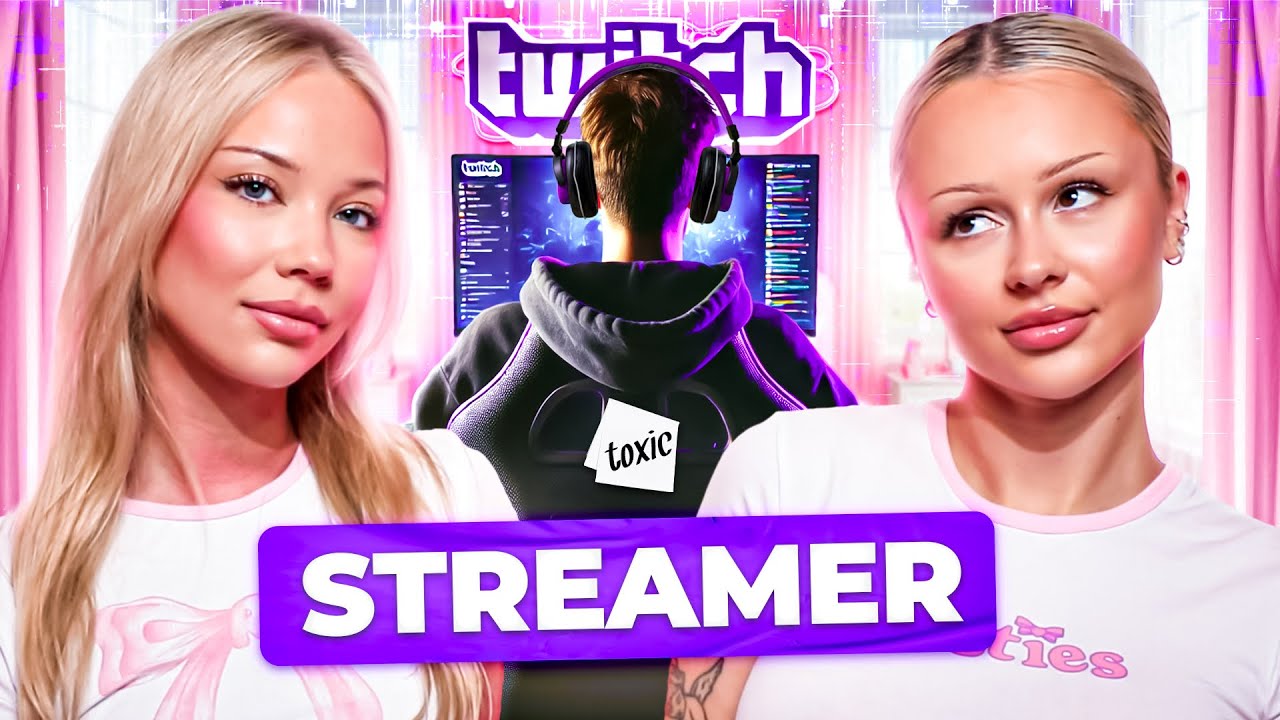 besties: toxic streamer!
