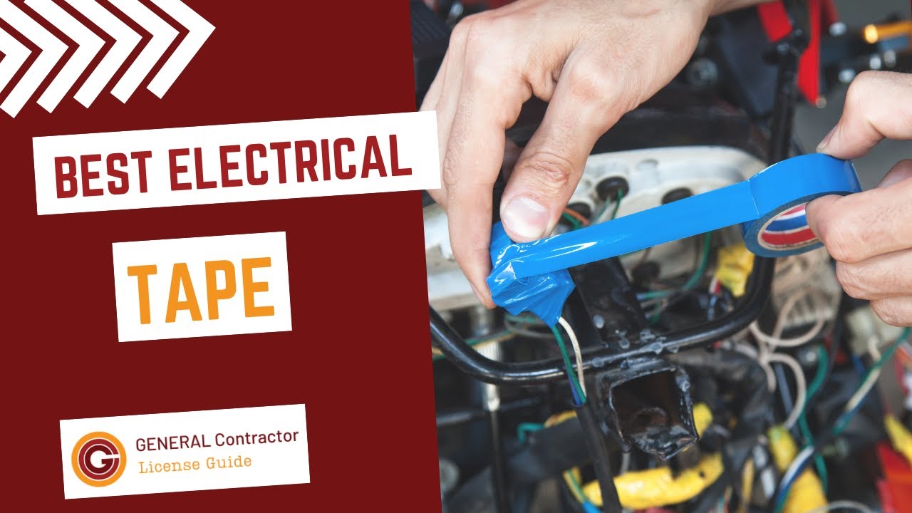 The Best Electrical Tape