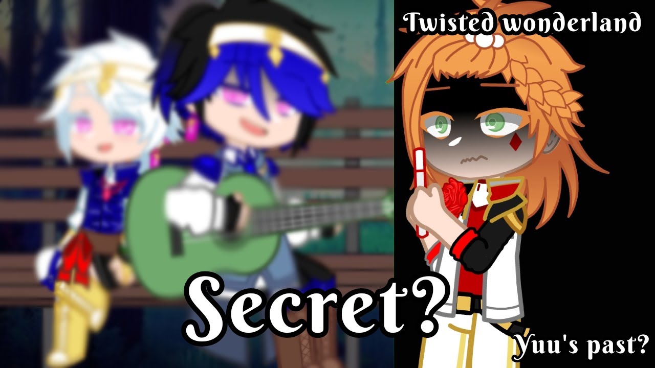 Yuu's secret? // Yuu's past//TWST