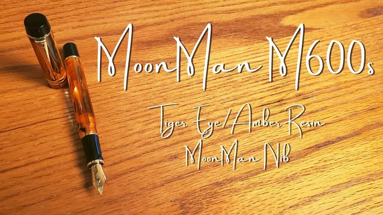 The Tiger Eye • Moonman M600s • Fountain Pen Review