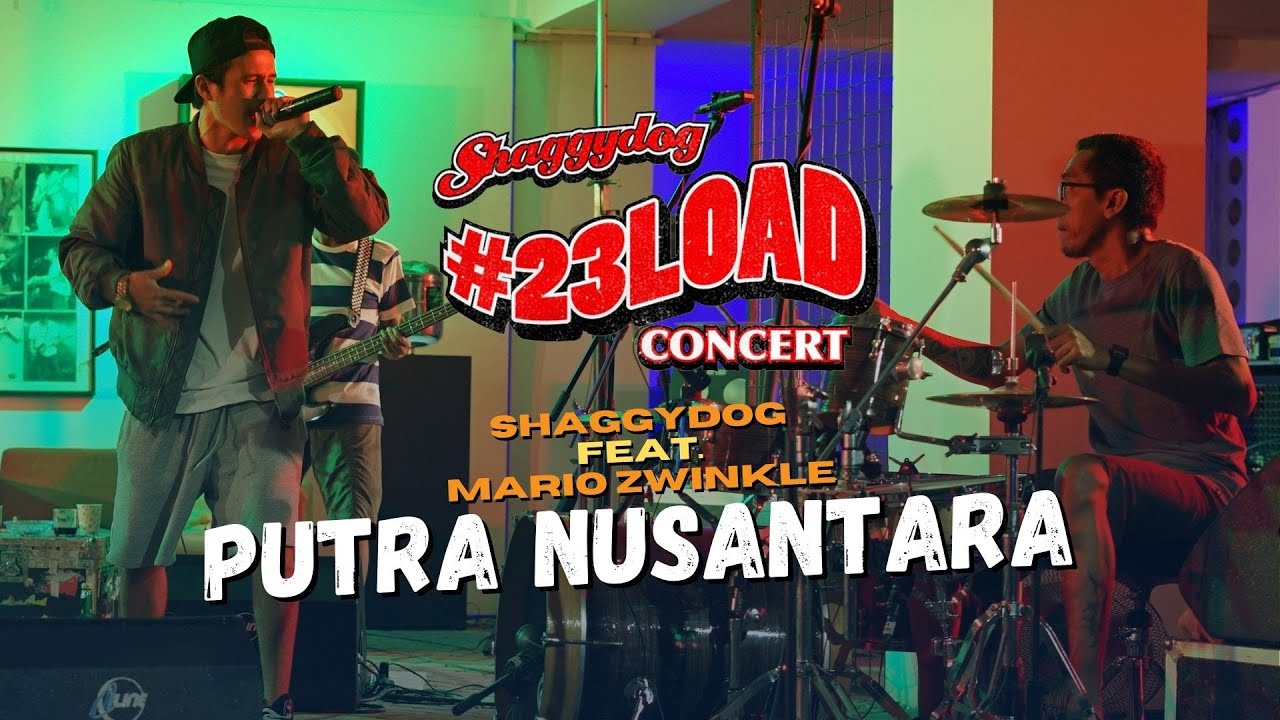 #23RELOADCONCERT | SHAGGYDOG - PUTRA NUSANTARA feat. @mariozwinkle [LIVE]