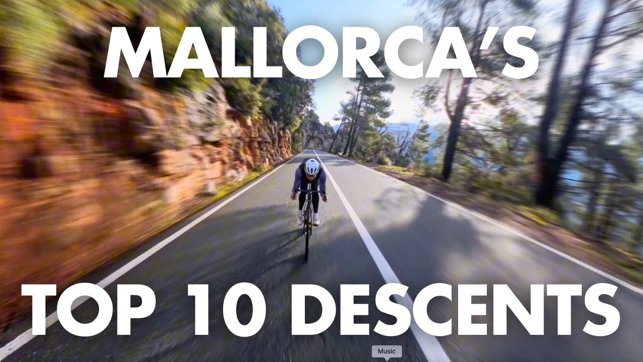 Mallorca's Top 10 Cycling Descents