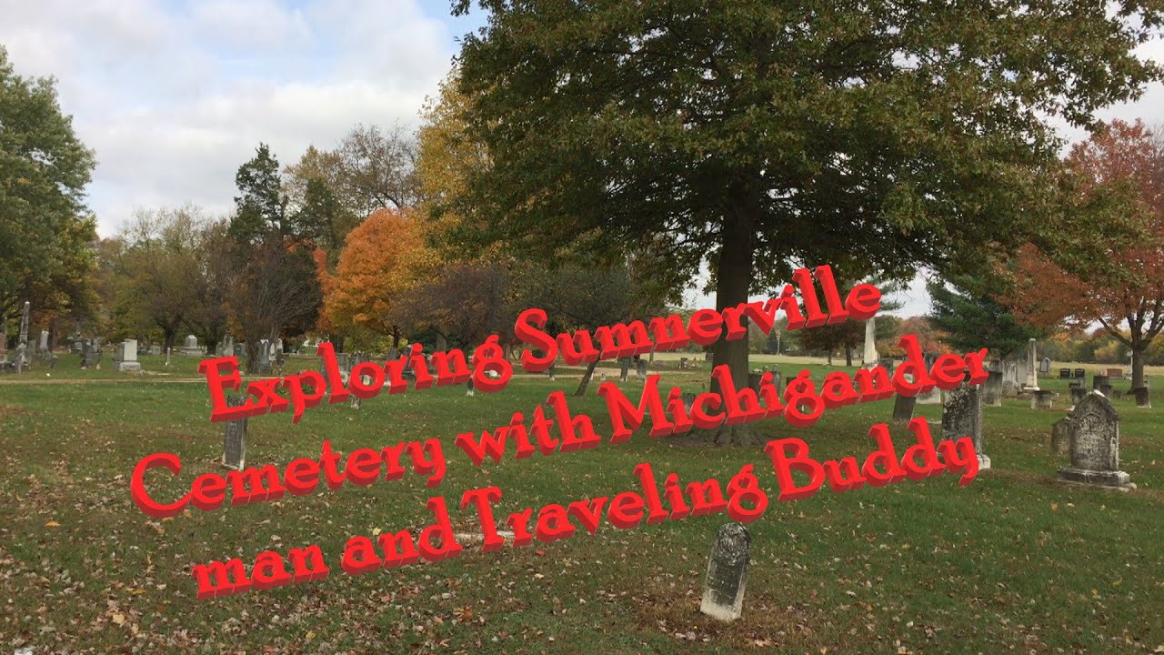 Sumnerville Cemetery, Sumnerville Michigan. With Michigander man and The Traveling Buddy