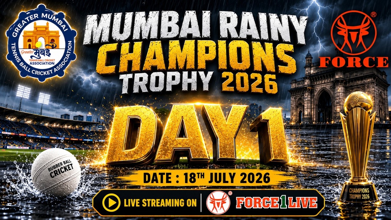DAY 1 | MUMBAI RAINY CHAMPIONS TROPHY 2026