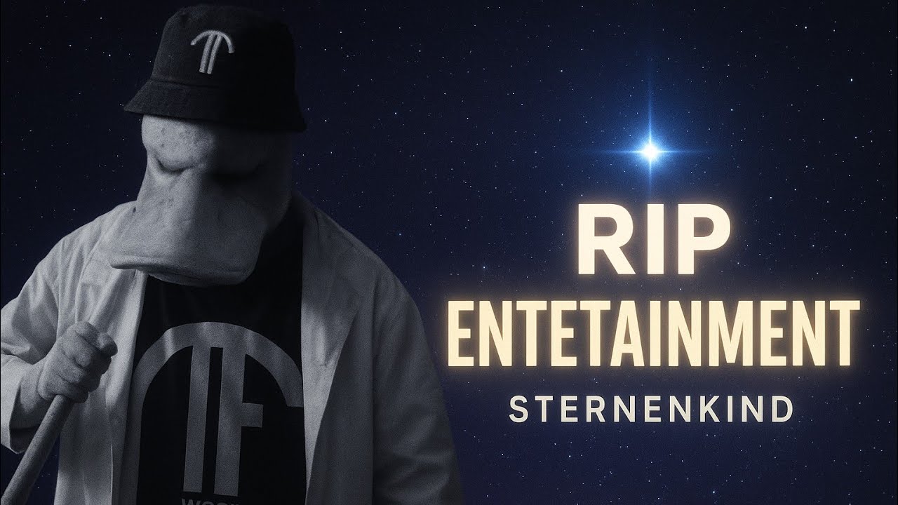 Entetainment - Sternenkind (Unofficial Video) [RIP]🥀🕊