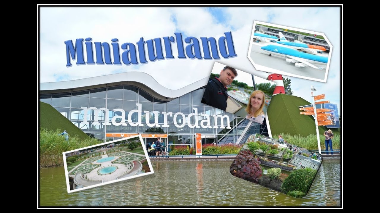 Miniaturland Madurodam: Miniatur Holland