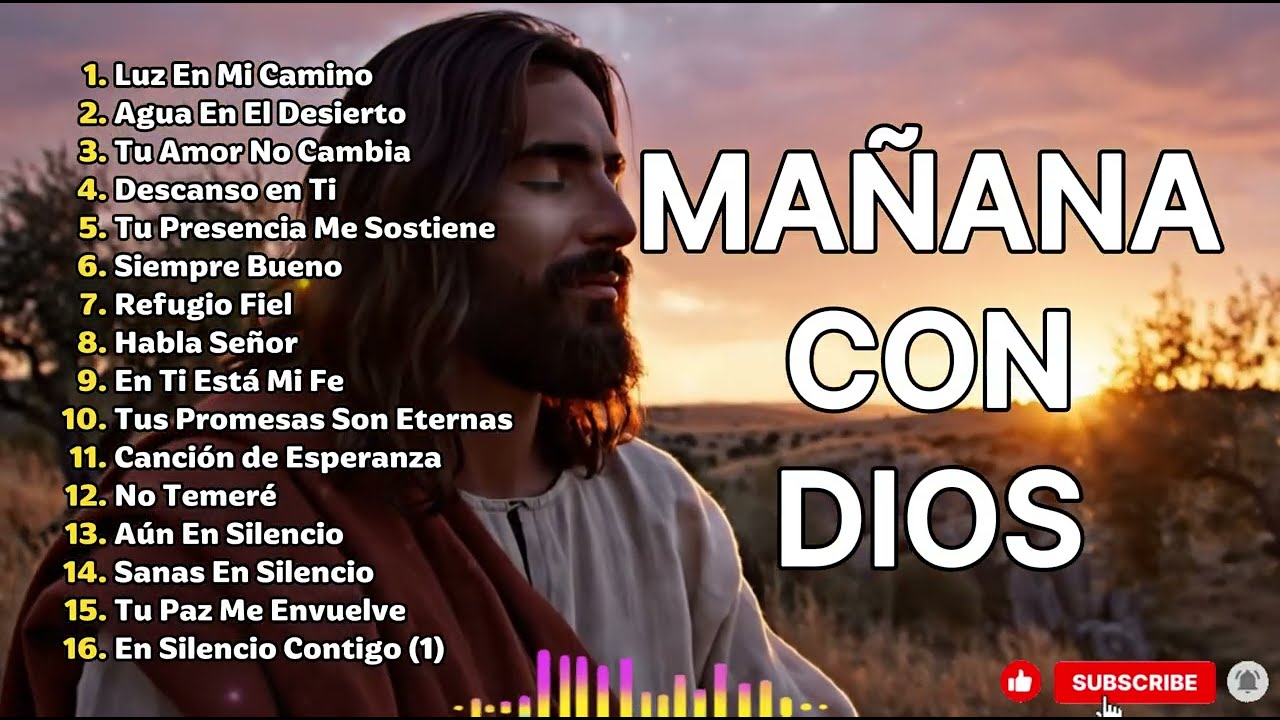 ¿Ya Escuchaste Estas Alabanzas Cristianas para la Mañana? - Música Cristiana 2026