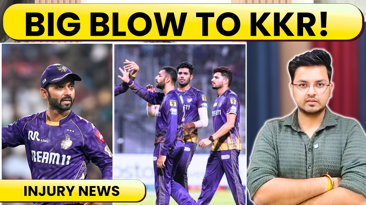 Breaking: Another INJURY HIT to KKR, Bad News before KKR vs SRH Match