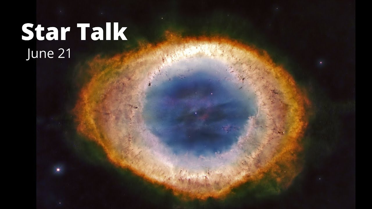 Star Talk June 21