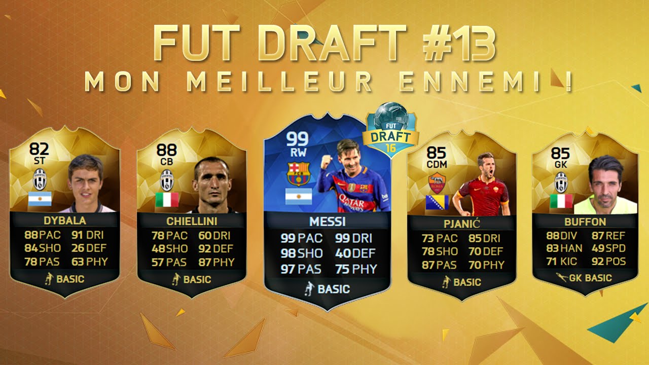 FIFA 16 - FUT DRAFT #13 MON MEILLEUR ENNEMI  !