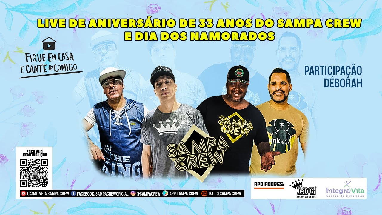 LIVE de anivers&aacute;rio de 33 anos do Sampa Crew e dia dos namorados