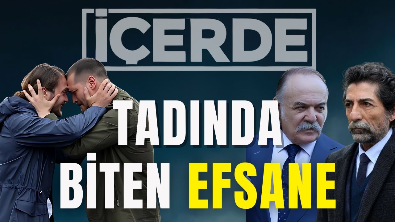 İÇERDE: Tadında Bırakılan EFSANE!