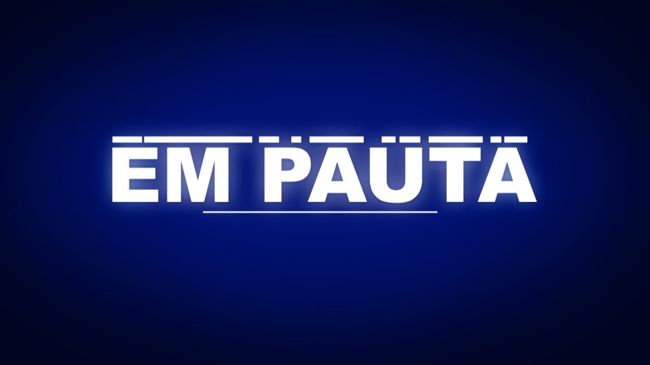 EM PAUTA: PL autoriza o Poder Executivo a criar no Estado o Programa 