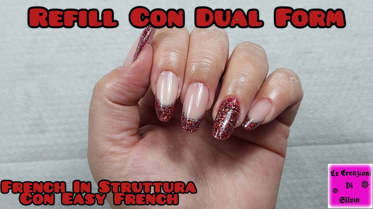 Refill Con Dual Form e French In Struttura Con Easy French