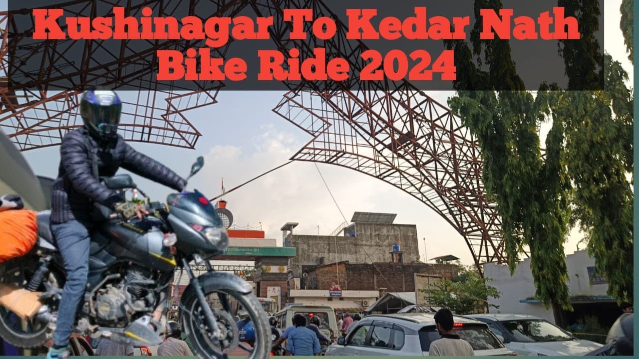 Day-1 Kushinagar Up 2 Kedarnath Bike Ride 2024!! kedaranath track!! Motovloge kedaranath
