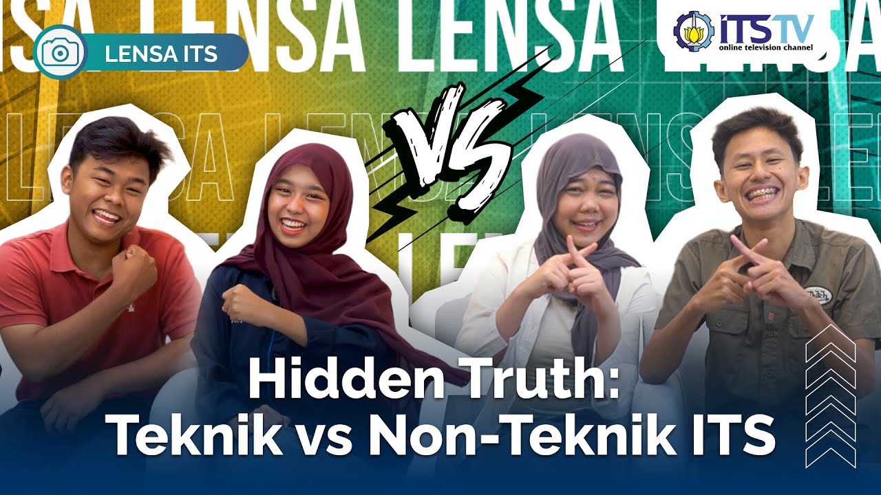 Teknik atau Non-Teknik? Ini Dia Perbedaannya! | Lensa ITS