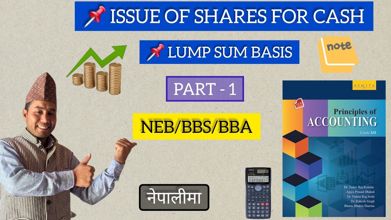 Issue of Shares for Cash – Part 1 | Lump Sum Basis | Accounting Class 12 / B.Com / Explain in Nepali