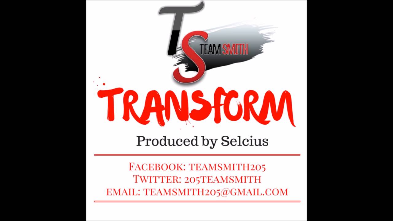 Transform - Team Smith